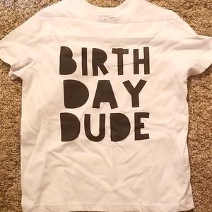 Birthday dude shirt